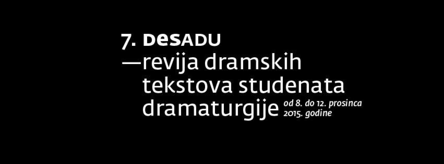 Počinje DeSADU: sedma revija dramskih tekstova studenata dramaturgije