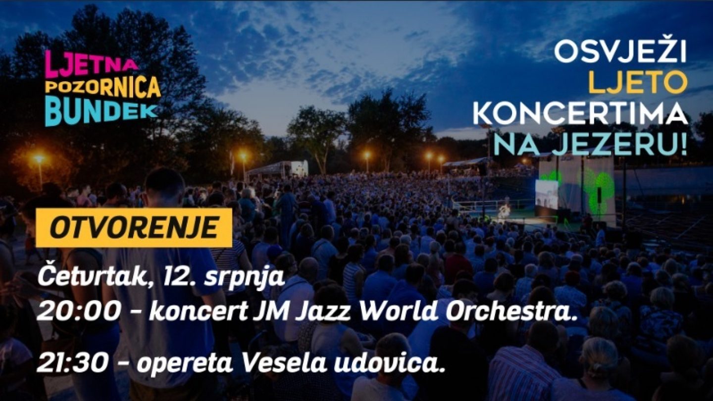 Zbog nogometa, za četvrtak odgođeni koncerti na Bundeku: prvo jazz talenti pa VESELA UDOVICA!